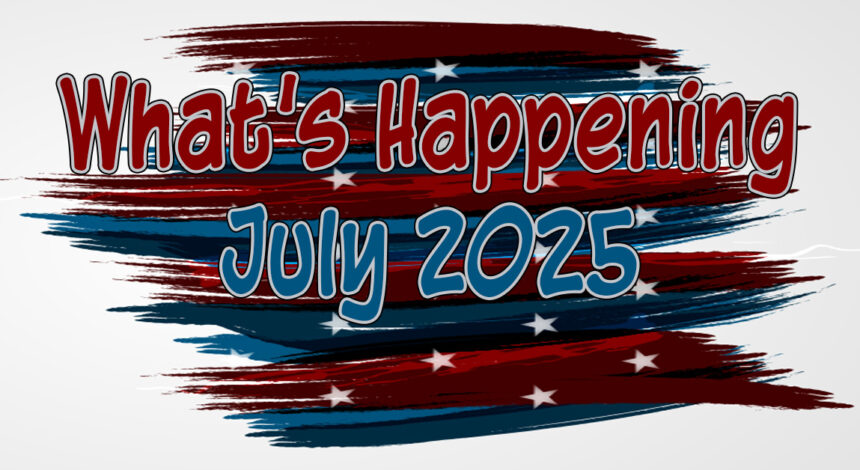 Newsletter feature image showcasing the month of July.