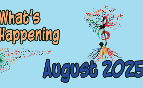 August 2025 newsletter featured image with music notation dandelion clock and treble clef tree.