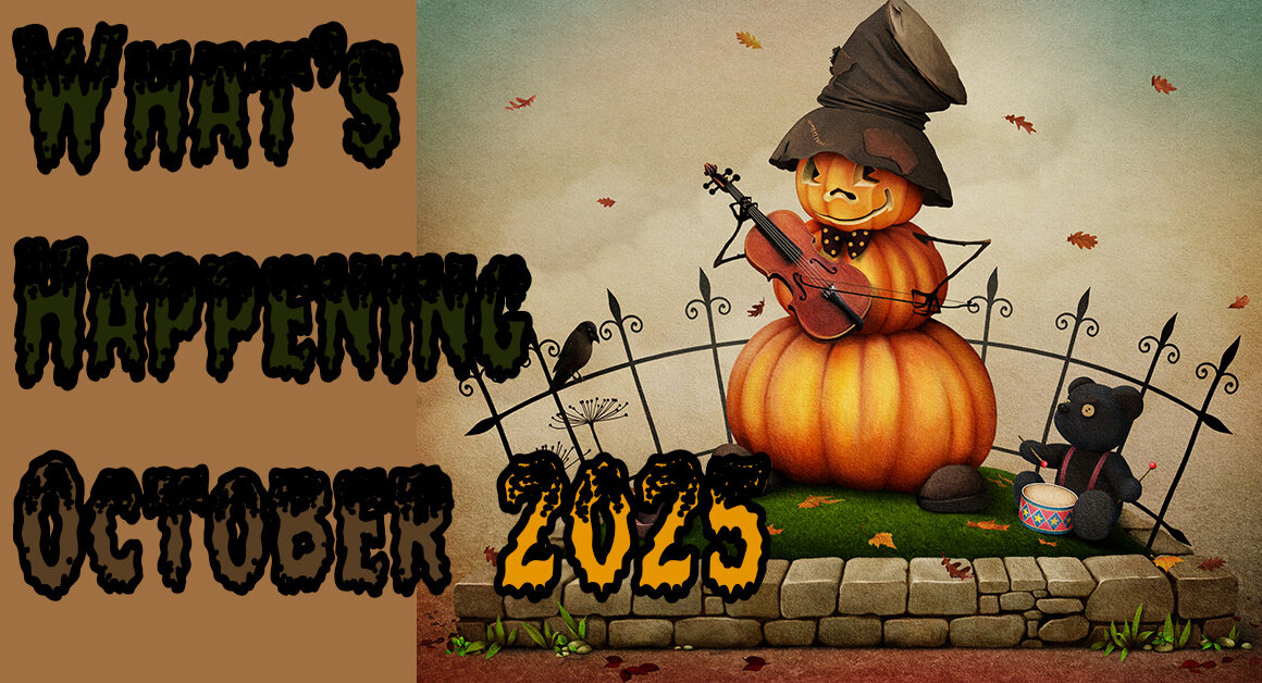 What’s Happening in October, 2025