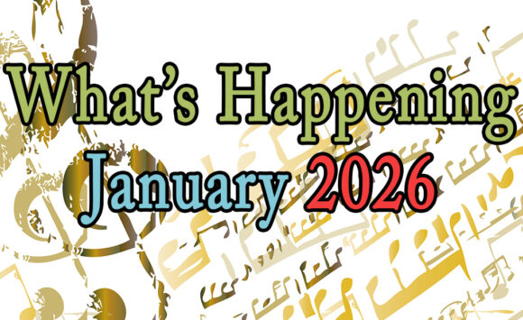 What’s Happening in January, 2026